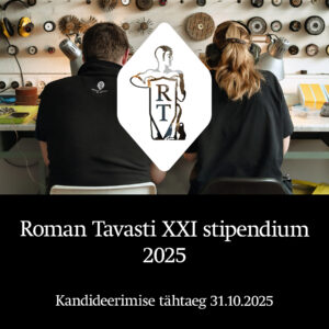 Roman tavasti xxi stipendium 2025 kullassepa tehnoloogia
