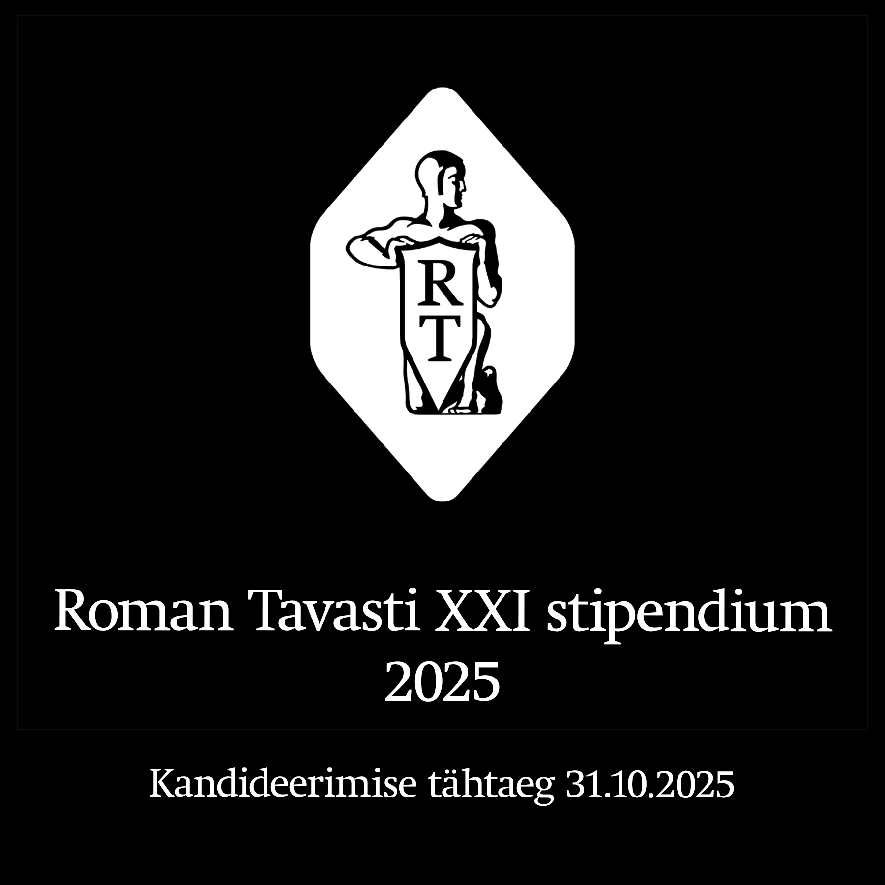 Roman Tavas xxi kullassepa stipendium 2025